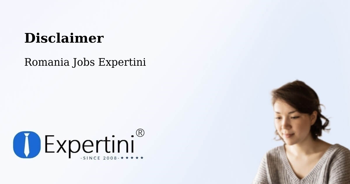 Disclaimer – Comuna Mădulari Beica - Romania Jobs Expertini